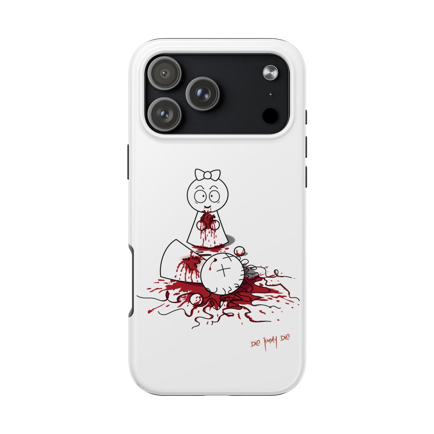 DIE JIMMY DIE - "Your Heart Will Go On" Hard Phone Case | Anti-Valentine’s Dark Humor Artifact | Tough Goth Tech Accessory