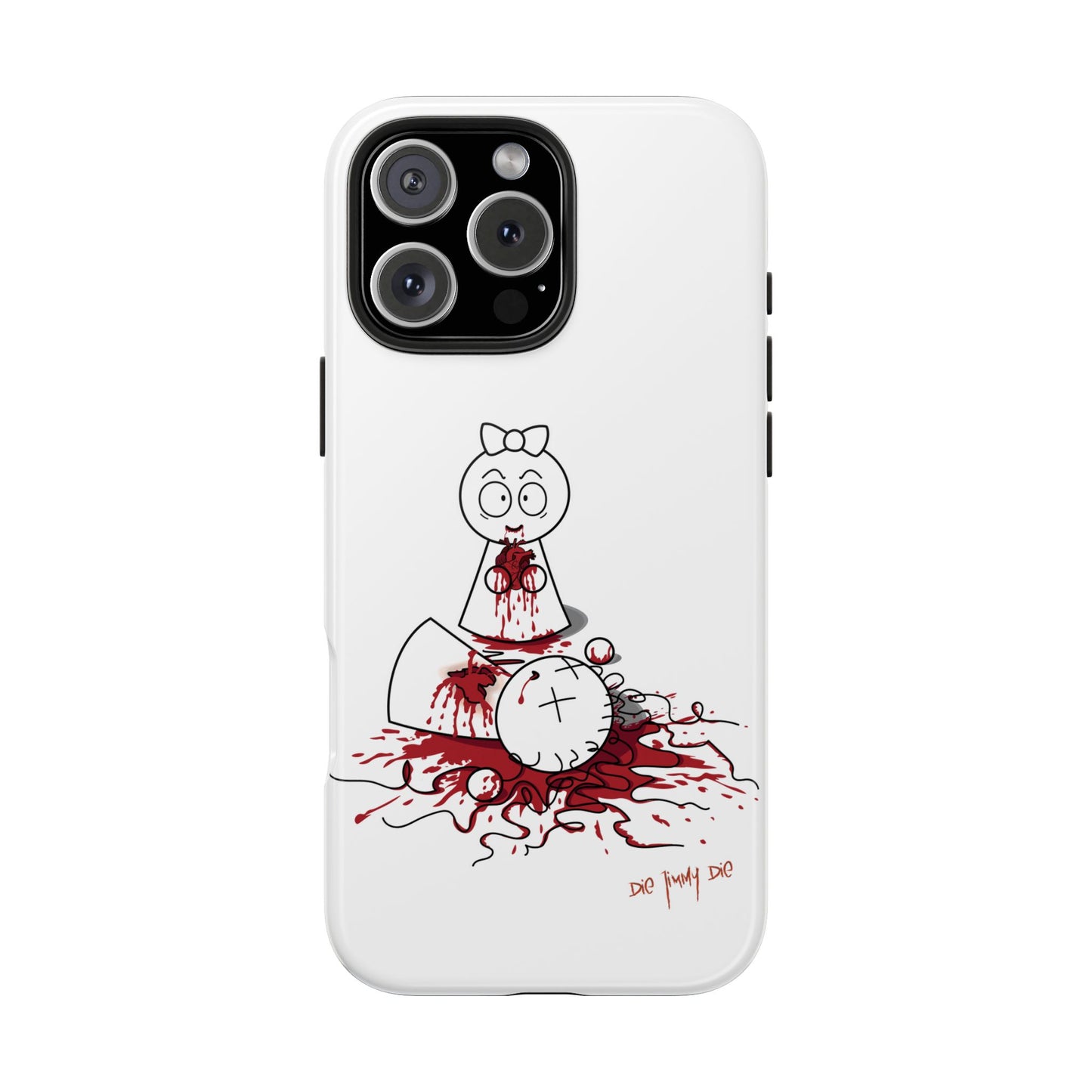 DIE JIMMY DIE - "Your Heart Will Go On" Hard Phone Case | Anti-Valentine’s Dark Humor Artifact | Tough Goth Tech Accessory