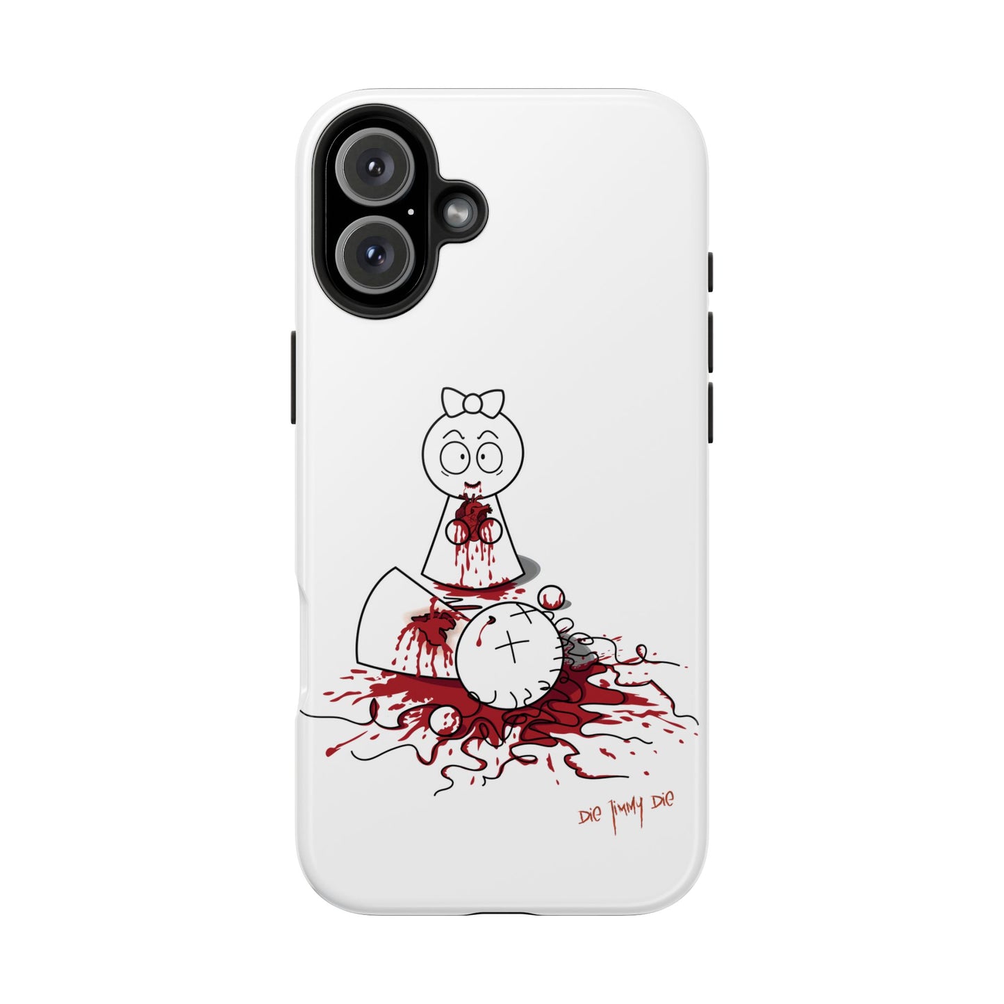 DIE JIMMY DIE - "Your Heart Will Go On" Hard Phone Case | Anti-Valentine’s Dark Humor Artifact | Tough Goth Tech Accessory