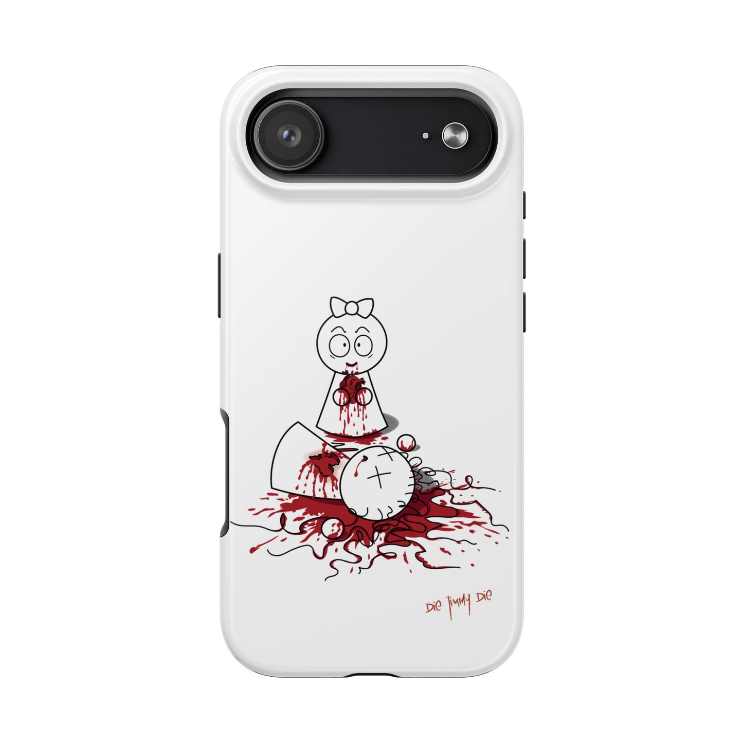 DIE JIMMY DIE - "Your Heart Will Go On" Hard Phone Case | Anti-Valentine’s Dark Humor Artifact | Tough Goth Tech Accessory