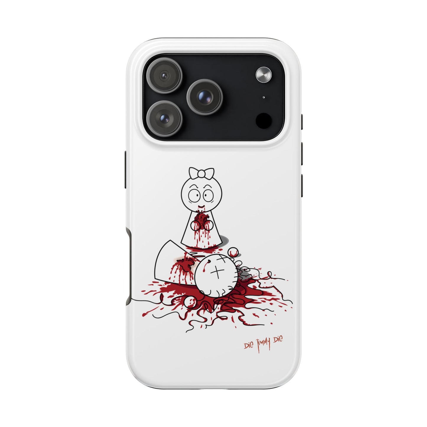 DIE JIMMY DIE - "Your Heart Will Go On" Hard Phone Case | Anti-Valentine’s Dark Humor Artifact | Tough Goth Tech Accessory