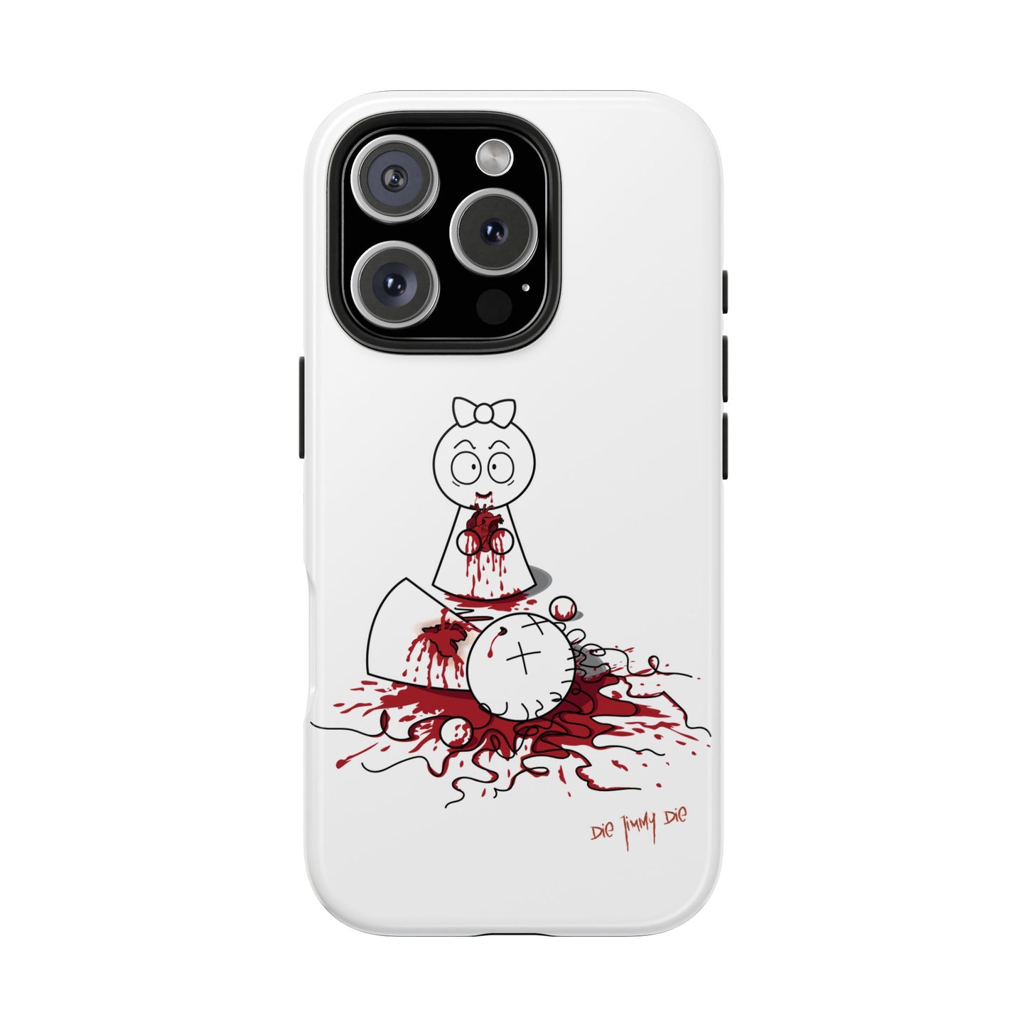 DIE JIMMY DIE - "Your Heart Will Go On" Hard Phone Case | Anti-Valentine’s Dark Humor Artifact | Tough Goth Tech Accessory